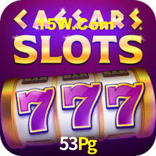 53Pg,53 Pg Bet